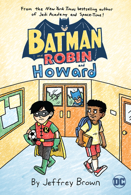 Batman and Robin and Howard - Jeffrey Brown
