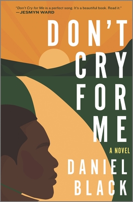 Don't Cry for Me - Daniel Black