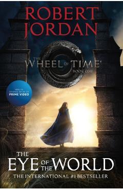 The Eye of the World: Book One of the Wheel of Time - Robert Jordan