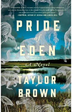 Pride of Eden - Taylor Brown