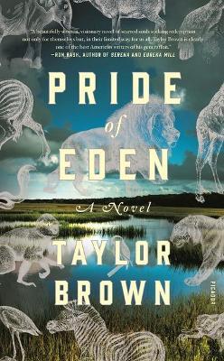 Pride of Eden - Taylor Brown