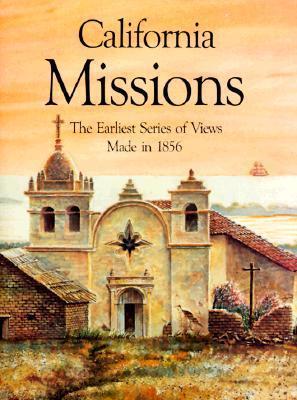 California Missions - Henry Miller