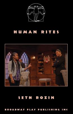 Human Rites - Seth Rozin