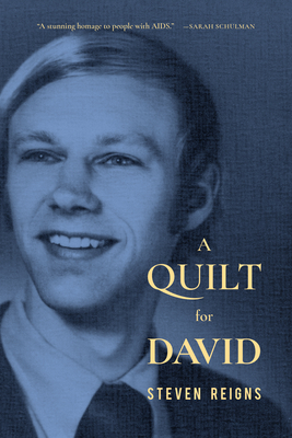 A Quilt for David - Steven Reigns