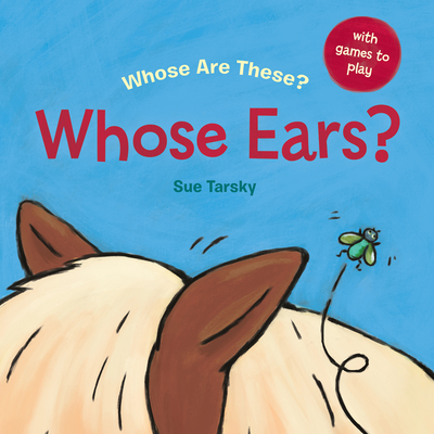 Whose Ears? - Sue Tarsky