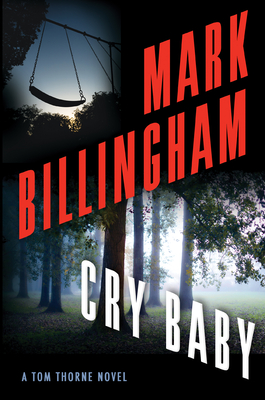Cry Baby: A Tom Thorne Novel - Mark Billingham