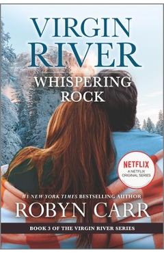 Coperta cărții 'Whispering Rock: A Virgin River Novel - Robyn Carr'