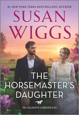 The Horsemaster's Daughter - Susan Wiggs