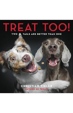 Coperta cărții 'Treat Too!: Two Tails Are Better Than One - Christian Vieler'