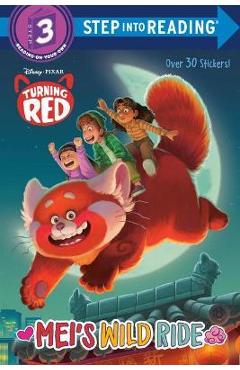 Coperta cărții 'Disney/Pixar Turning Red Step Into Reading, Step 3 - Random House Disney'