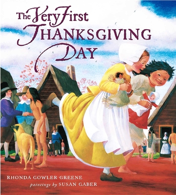 The Very First Thanksgiving Day - Susan Gaber