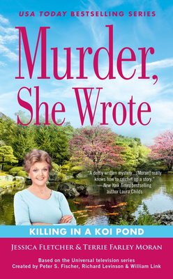 Murder, She Wrote: Killing in a Koi Pond - Jessica Fletcher