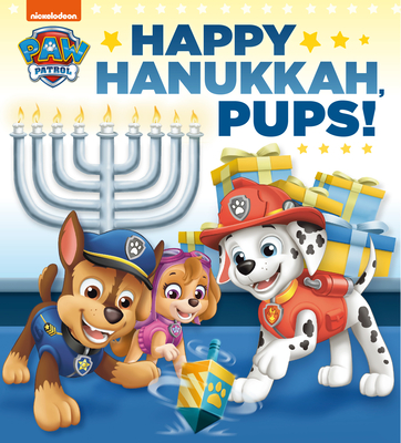 Happy Hanukkah, Pups! (Paw Patrol) - Random House