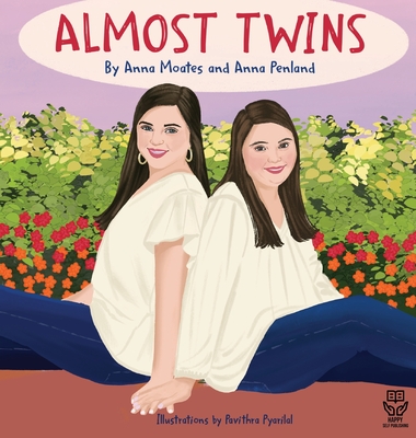 Almost Twins: A Story about Friendship and Inclusion - Anna Penland