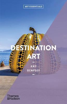 Destination Art: Art Essentials - Amy Dempsey