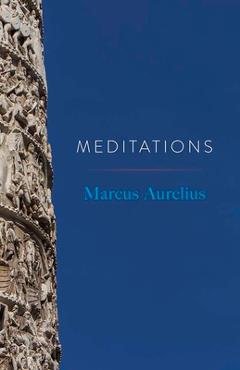 Coperta cărții Meditations - Marcus Aurelius