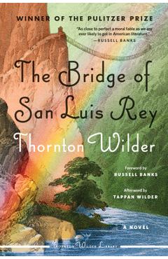 Coperta cărții 'Bridge of San Luis Rey - Thornton Wilder'