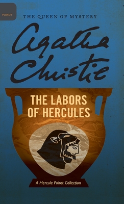 The Labors of Hercules - Agatha Christie