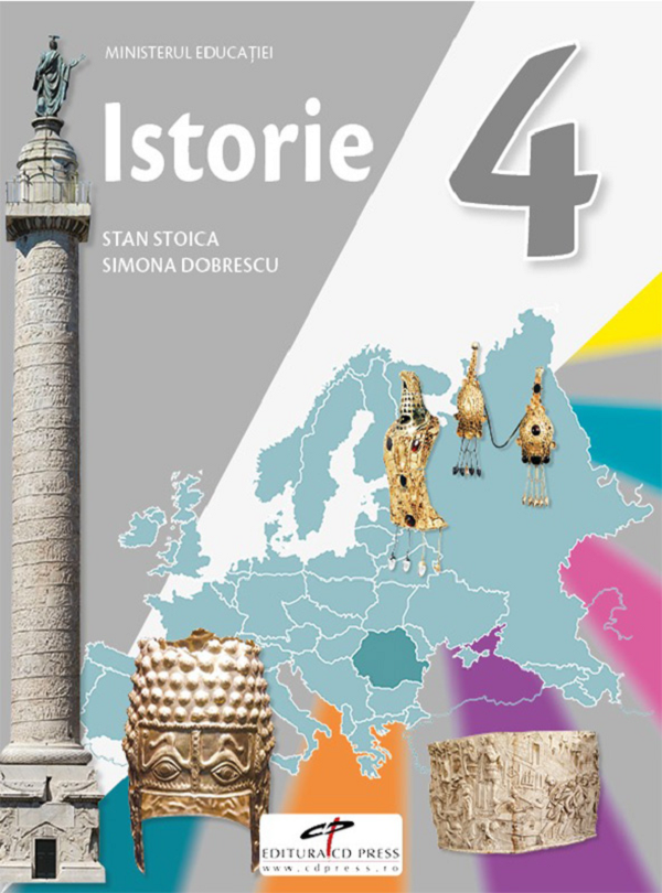 Istorie - Clasa 4 - Manual - Stan Stoica, Simona Dobrescu