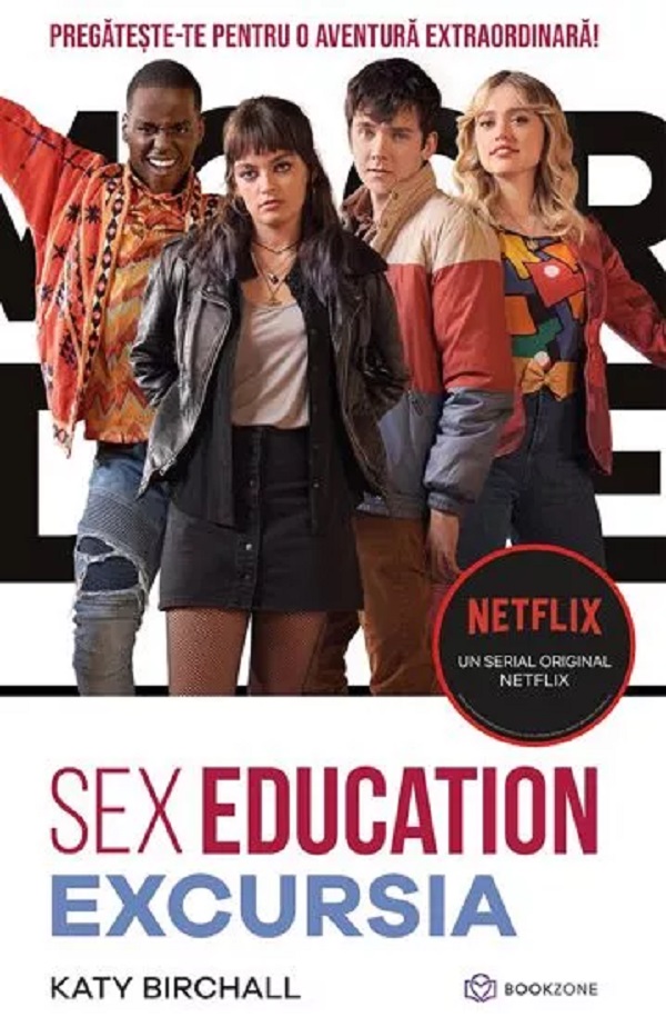 Sex Education. Excursia - Katy Birchall