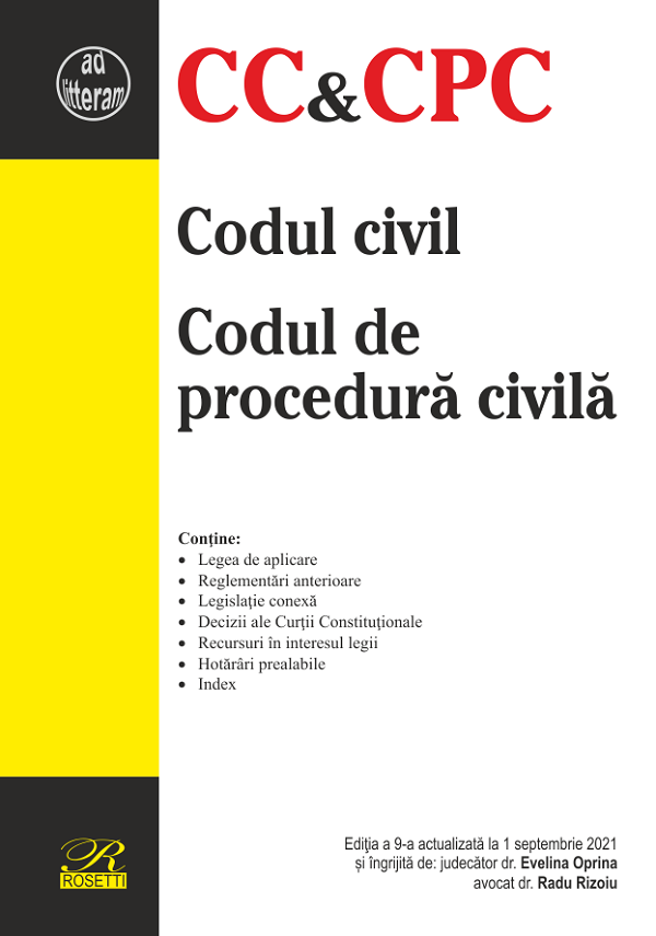 Codul civil. Codul de procedura civila Ed.9 Act. 1 septembrie 2021
