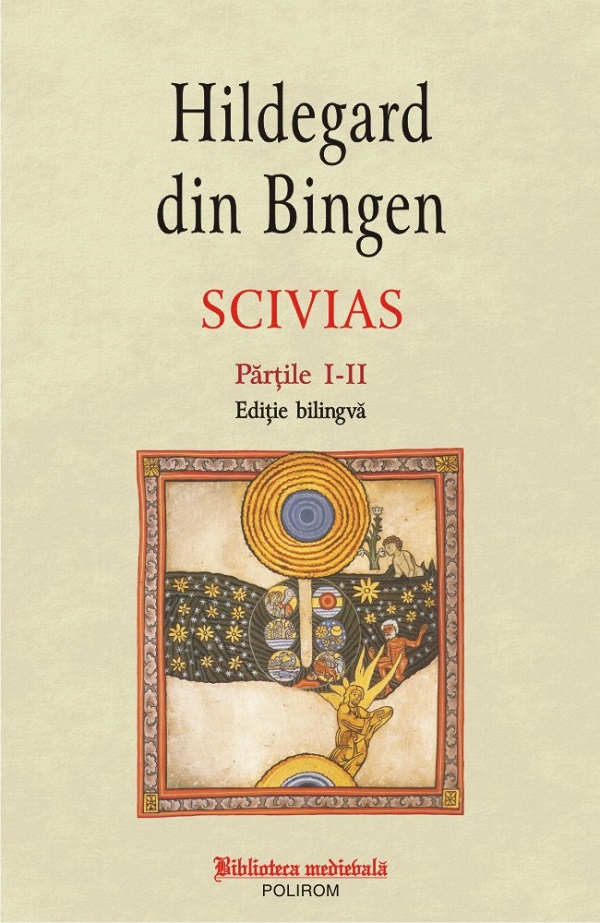Scivias. Partile 1-2 - Hildegard von Bingen