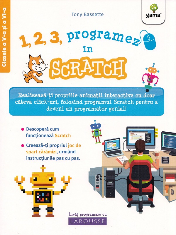 1, 2, 3, programez in Scratch! - Tony Bassete