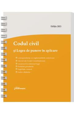 Coperta cărții 'Codul civil si Legea de punere in aplicare Act. 5 septembrie 2021'