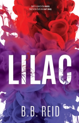 Lilac: An Enemies-to-Lovers Romance - B. B. Reid