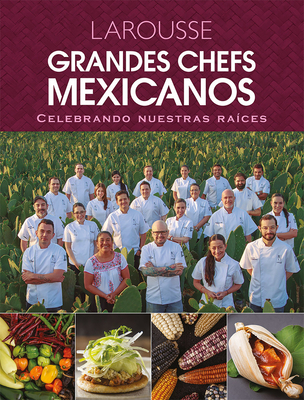 Grandes Chefs Mexicanos Celebrando Nuestras Ra�ces - Daniel Ovad�a