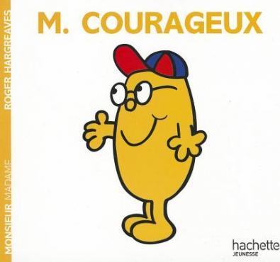 Monsieur Courageux - Roger Hargreaves