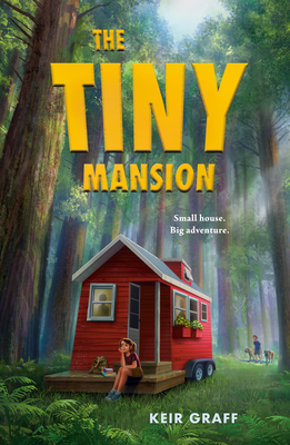 The Tiny Mansion - Keir Graff