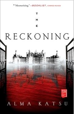Coperta cărții 'The Reckoning, 2: Book Two of the Taker Trilogy - Alma Katsu'