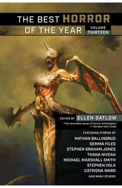 Coperta cărții 'The Best Horror of the Year Volume Thirteen - Ellen Datlow'