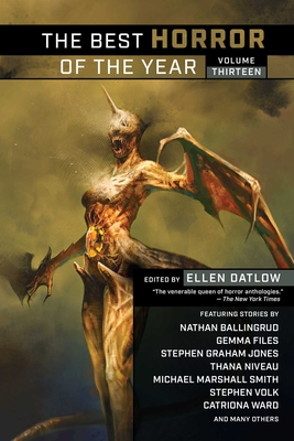 The Best Horror of the Year Volume Thirteen - Ellen Datlow