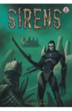 Coperta cărții 'Sirens: Volume 2 - Steven Ross'