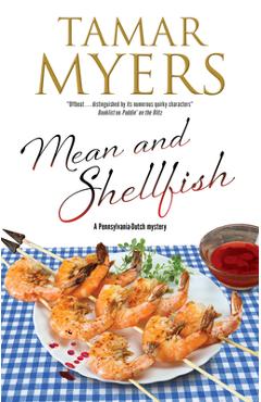 Coperta cărții 'Mean and Shellfish - Tamar Myers'