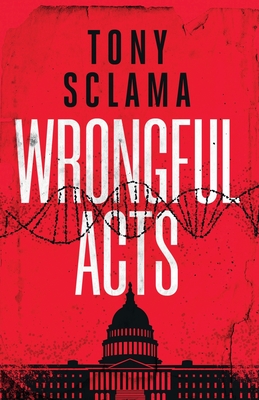 Wrongful Acts - Tony Sclama