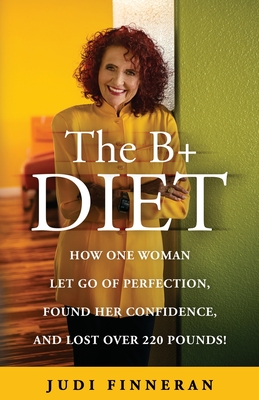 The B+ Diet - Judi Finneran