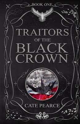 Traitors of the Black Crown - Cate Pearce