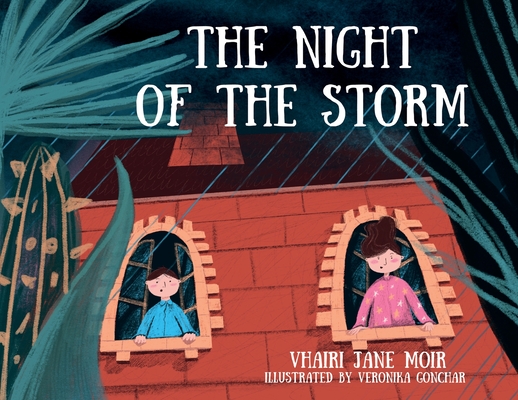 The Night of the Storm - Vhairi Jane Moir