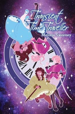 Coperta cărții 'Transient Time Traveller - Melissa Sweeney'