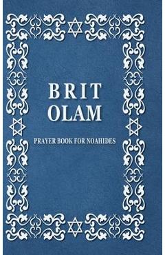 Poza produsului BRIT OLAM, Prayer Book for Noahides - Brit Olam