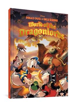 Coperta cărții 'Donald Duck and Uncle Scrooge: World of the Dragonlords - Giorgio Cavazzano'