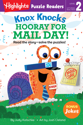Knox Knocks: Hooray for Mail Day! - Judy Katschke