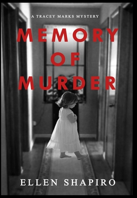 Memory of Murder - Ellen Shapiro