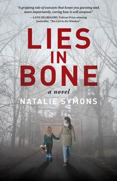 Coperta cărții 'Lies in Bone - Natalie Symons'