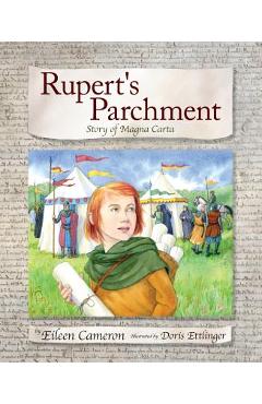 Poza produsului Rupert's Parchment: Story of Magna Carta - Eileen Cameron