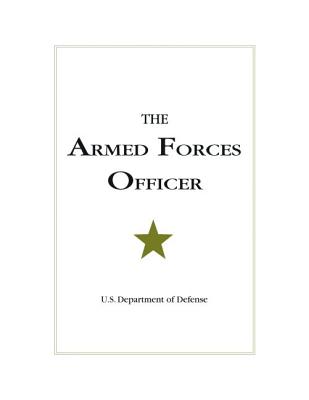 The Armed Forces Officer - U. S. Department Of Defense