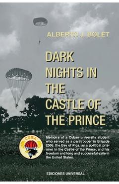 Coperta cărții 'Dark Nights in the Castle of the Prince - Alberto Bolet'